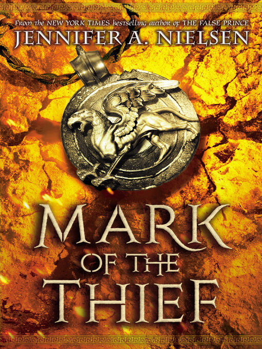 Title details for Mark of the Thief by Jennifer A. Nielsen - Available